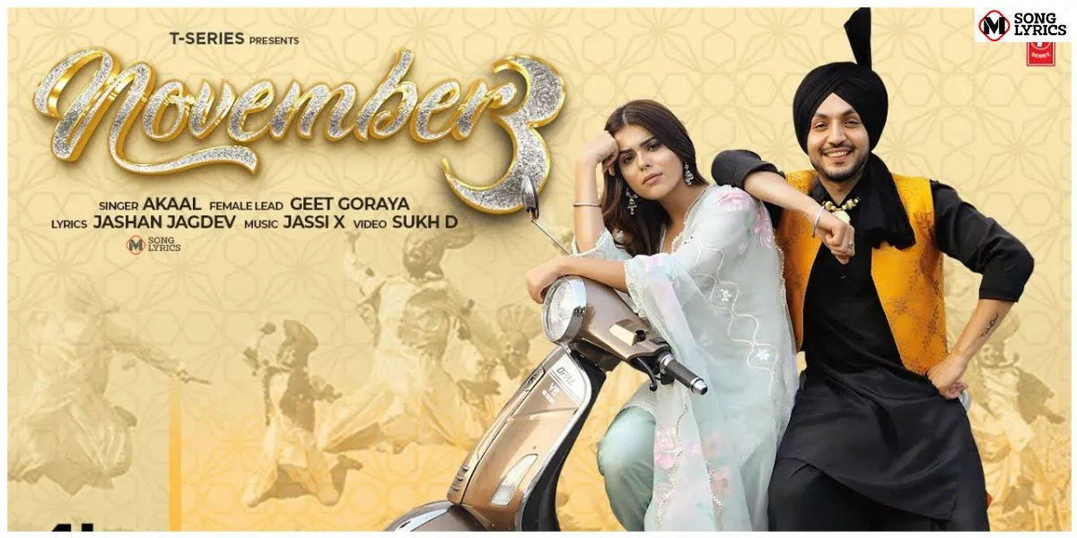 November 3 Lyrics - Akaal | Msonglyrics